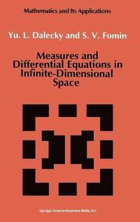 bokomslag Measures and Differential Equations in Infinite-dimensional Space