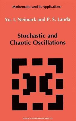 bokomslag Stochastic and Chaotic Oscillations