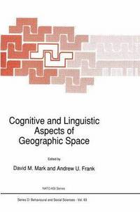 bokomslag Cognitive and Linguistic Aspects of Geographic Space