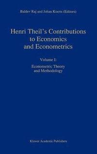 bokomslag Henri Theils Contributions to Economics and Econometrics