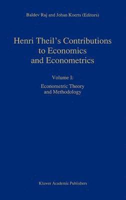 Henri Theils Contributions to Economics and Econometrics 1