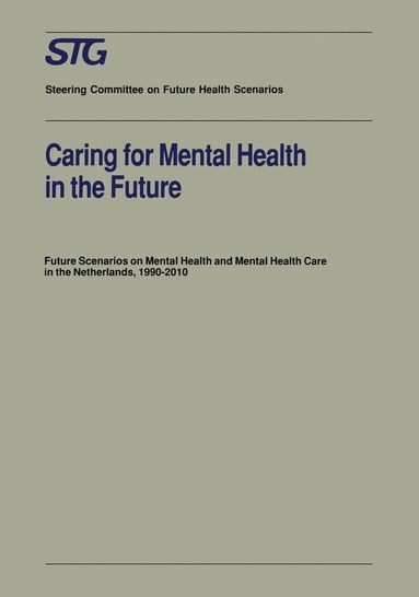 bokomslag Caring for Mental Health in the Future