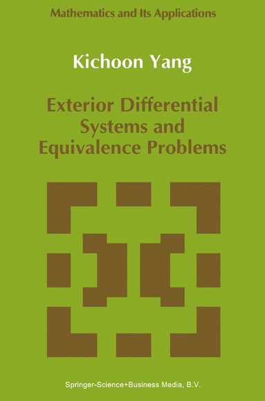 bokomslag Exterior Differential Systems and Equivalence Problems