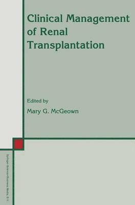 Clinical Management of Renal Transplantation 1