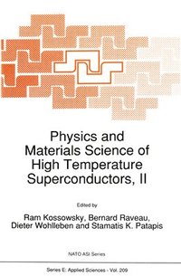 bokomslag Physics and Materials Science of High Temperature Superconductors, II