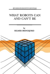 bokomslag What Robots Can and Can't Be