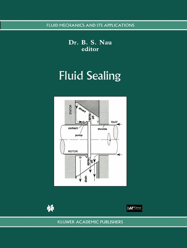 B. Nau - Fluid Sealing, Inbunden