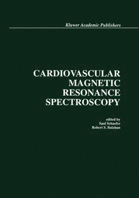 Cardiovascular Magnetic Resonance Spectroscopy 1