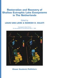 bokomslag Restoration and Recovery of Shallow Eutrophic Lake Ecosystems in The Netherlands