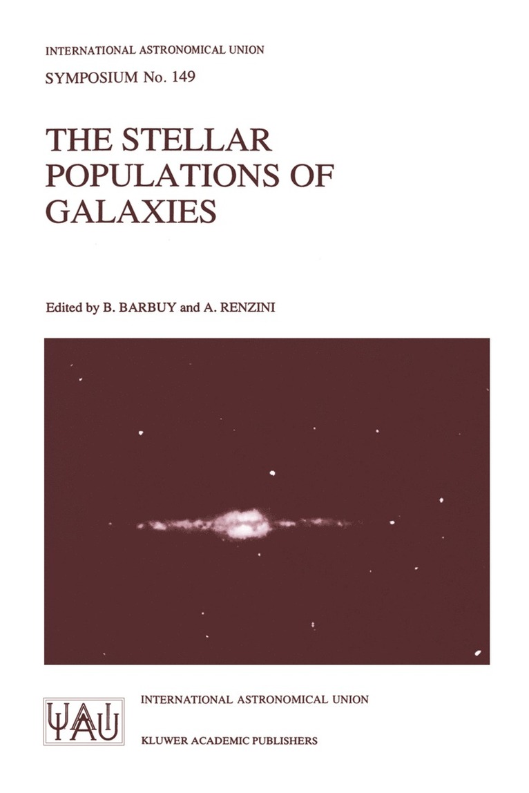 B. Barbuy, Alvio Renzini - Stellar Populations of Galaxies, Häftad