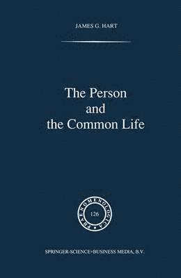 J.G. Hart, J. G. Hart - Person and the Common Life, Inbunden