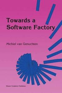 bokomslag Towards a Software Factory