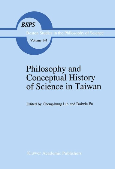 bokomslag Philosophy and Conceptual History of Science in Taiwan