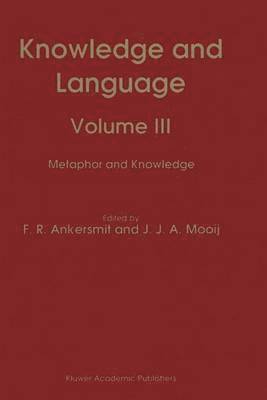 bokomslag Knowledge and Language: v. 3 Metaphor and Knowledge