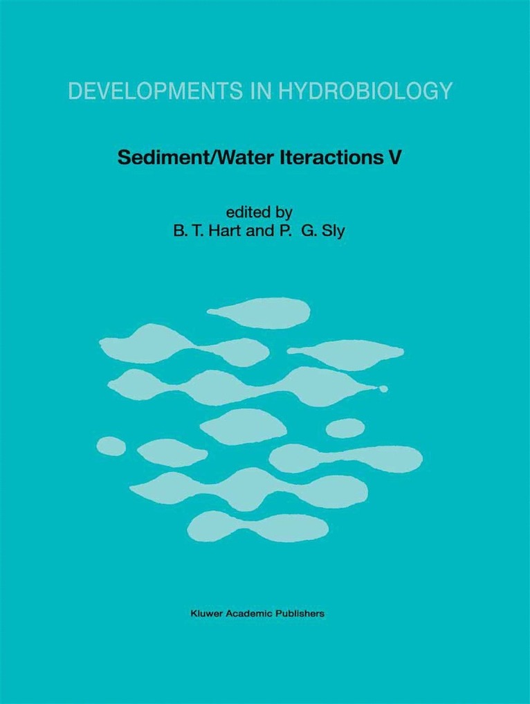 B.T. Hart, P.G. Sly, B. T. Hart, P. G. Sly, Barry Hart - Sediment/Water Interactions, Inbunden