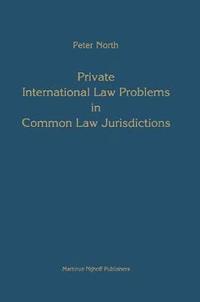 bokomslag Private International Law Problems in Common Law Jurisdictions