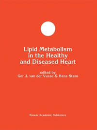 bokomslag Lipid Metabolism in the Healthy and Disease Heart