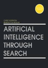 bokomslag Artificial Intelligence Through Search