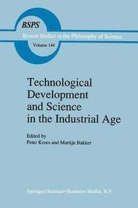 bokomslag Technological Development and Science in the Industrial Age