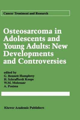 Osteosarcoma in Adolescents and Young Adults: New Developments and Controversies 1