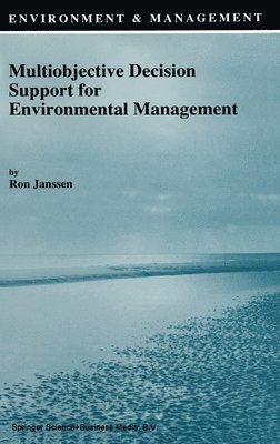 Multiobjective Decision Support for Environmental Management 1