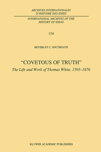 B.C. Southgate - Covetous of Truth, Inbunden