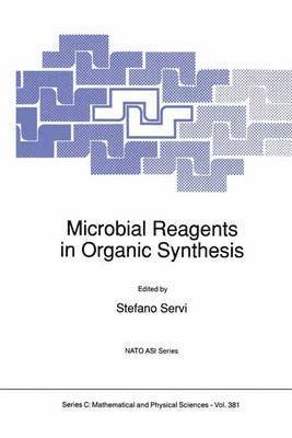 Microbial Reagents in Organic Synthesis 1