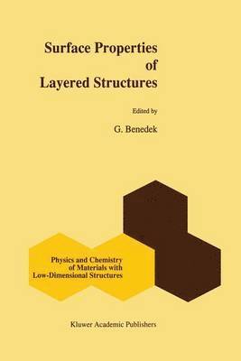 Surface Properties of Layered Structures 1