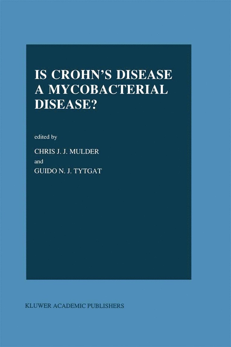 Is Crohns Disease a Mycobacterial Disease? 1