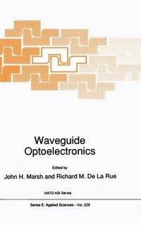 bokomslag Waveguide Optoelectronics
