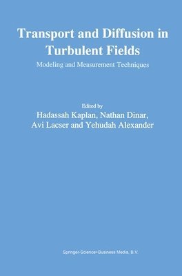 bokomslag Transport and Diffusion in Turbulent Fields