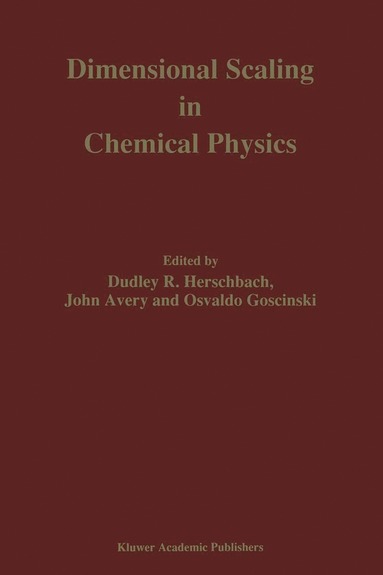 bokomslag Dimensional Scaling in Chemical Physics