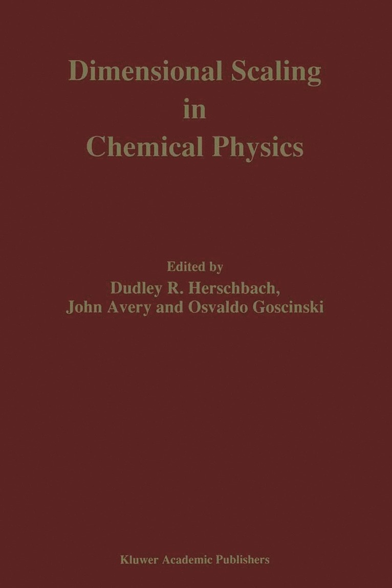 Dimensional Scaling in Chemical Physics 1