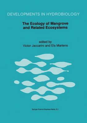 The Ecology of Mangrove and Related Ecosystems 1