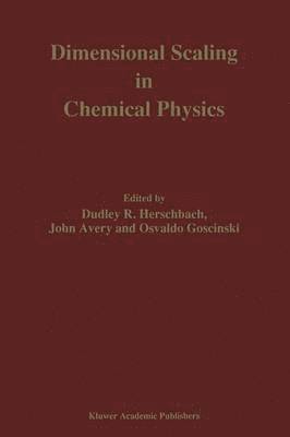 bokomslag Dimensional Scaling in Chemical Physics