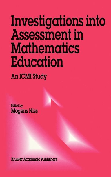 bokomslag Investigations into Assessment in Mathematics Education