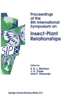 S.B.J. Menken, etc., J.H. Visser, P. Harrewijn - Proceedings of the 8th International Symposium on Insect-Plant Relationships, Inbunden