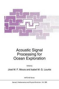 bokomslag Acoustic Signal Processing for Ocean Exploration