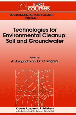 Technologies for Environmental Cleanup: Soil and Groundwater 1