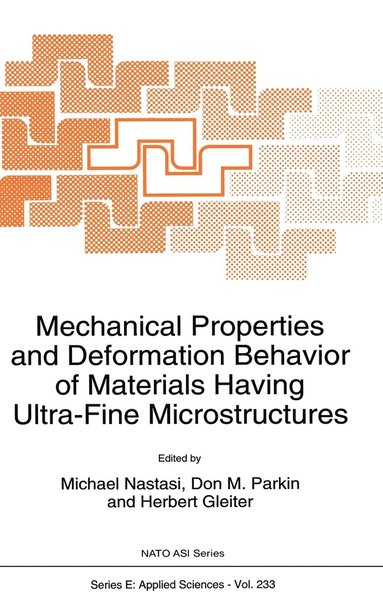 bokomslag Mechanical Properties and Deformation Behavior of Materials Having Ultra-fine Microstructures