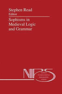 Sophisms in Medieval Logic and Grammar 1