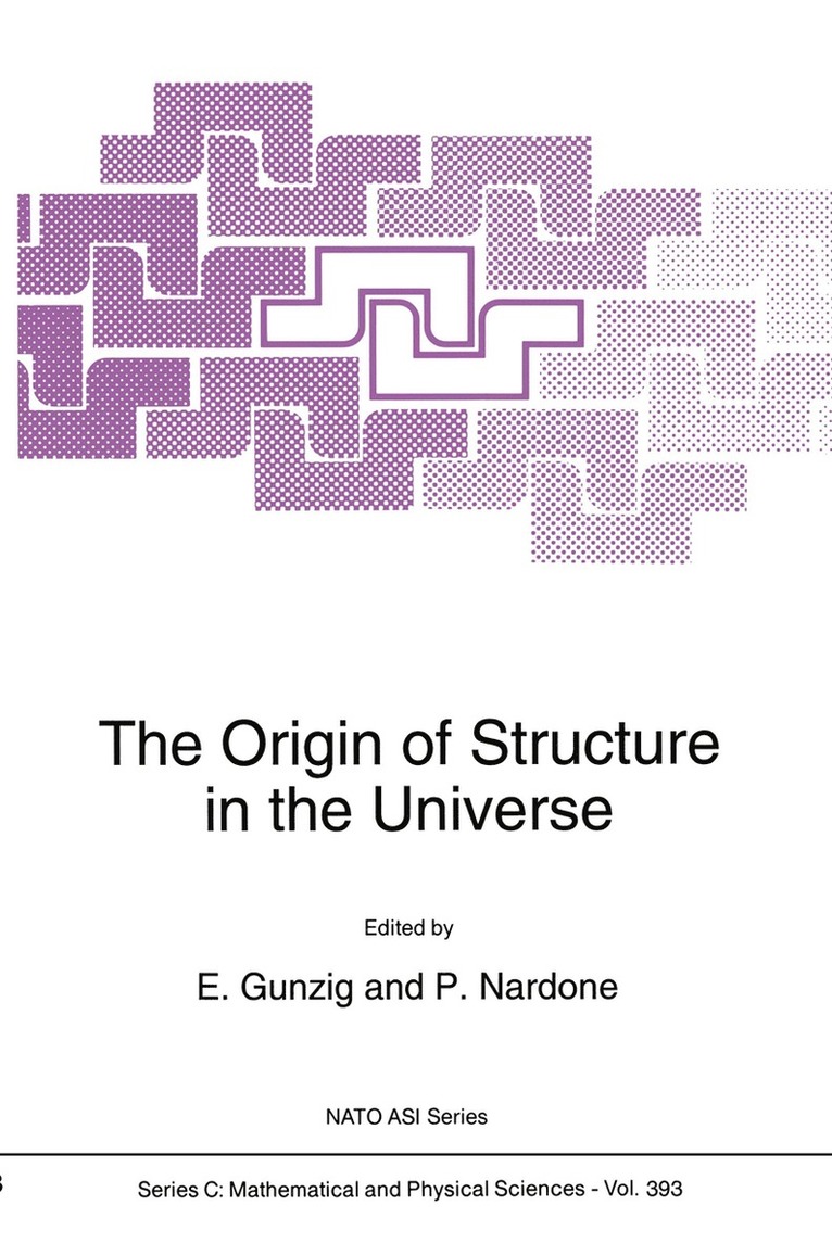 Origin of Structure in the Universe