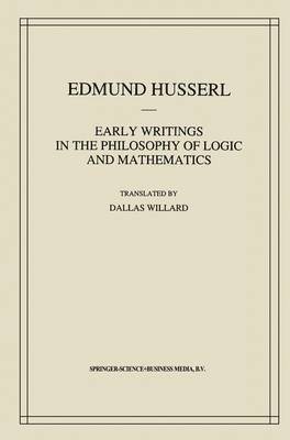 Early Writings in the Philosophy of Logic and Mathematics 1