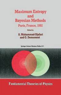 bokomslag Maximum Entropy and Bayesian Methods