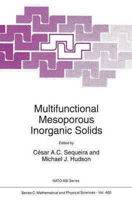 Multifunctional Mesoporous Inorganic Solids 1