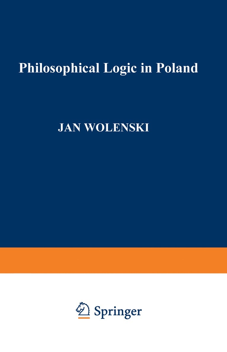 Philosophical Logic in Poland 1