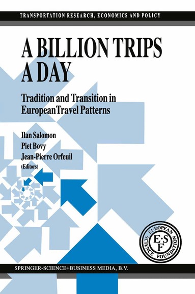 I. Salomon, P.H. Bovy, J.P. Orfeuil - Billion Trips a Day, Inbunden