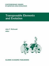bokomslag Transposable Elements and Evolution