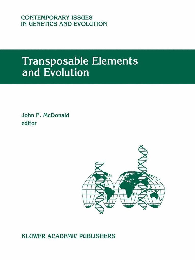 J. F. McDonald - Transposable Elements and Evolution, Inbunden