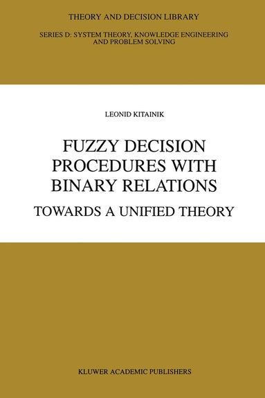bokomslag Fuzzy Decision Procedures with Binary Relations